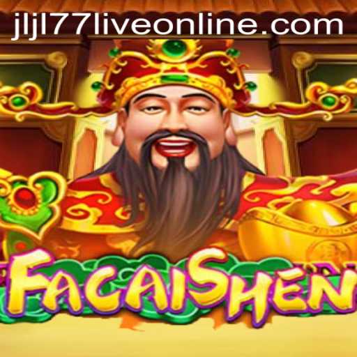 FaCaiShen: Unveiling the Mystique of Fortune through 'jljl77 live'