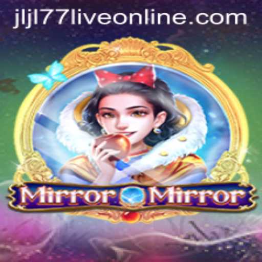 Exploring the Enchanting World of MirrorMirror: A Detailed Guide to Gameplay and Strategy